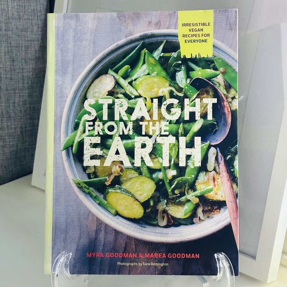 NEW Straight From The Earth Paperback Cookbook Recipe Book